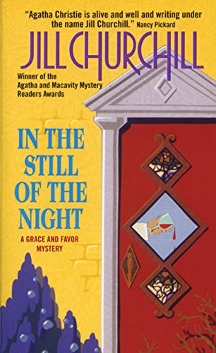 In the Still of the Night: A Grace and Favor Mystery